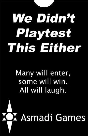 Asmadi Games We Didn't Playtest This Either 1 Asmadi Games We Didn't Playtest This Either