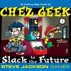 Steve Jackson Games Chez Geek: Slack To The Future Board Games