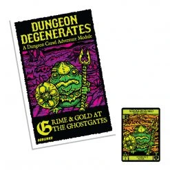 Goblinko Jun 27-Jul 3, 2022 Dungeon Degenerates - Grime & Gold At The Ghostgates