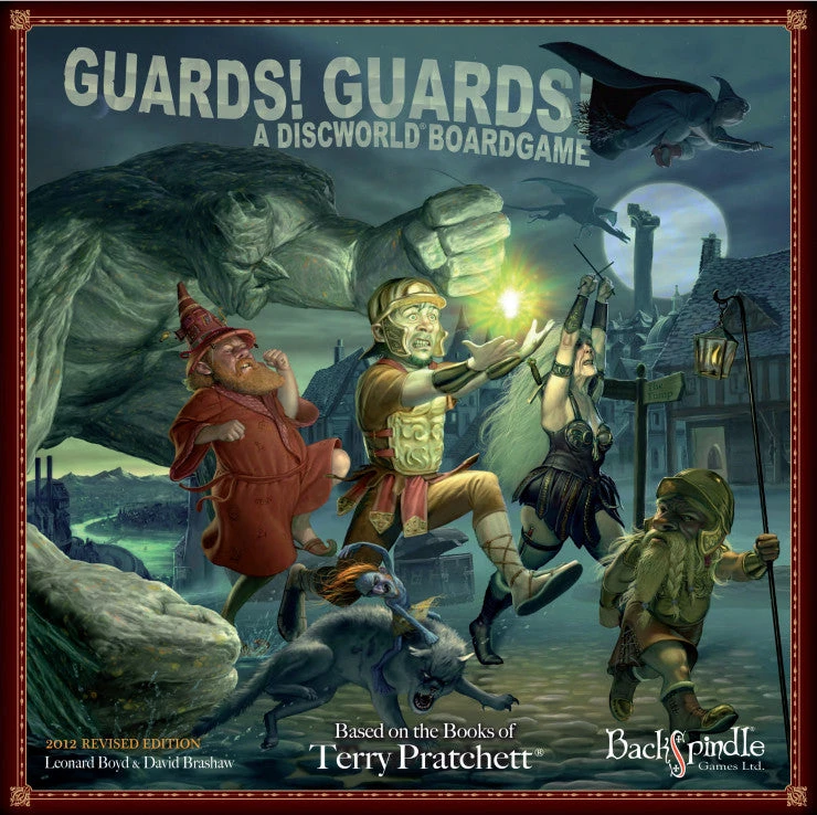 Backspindle Games Ltd. Guards! Guards! A Discworld Boardgame 1 Backspindle Games Ltd. Guards! Guards! A Discworld Boardgame