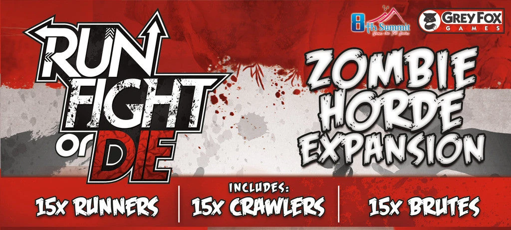 8th Summit Board Games Run, Fight, Or Die! Zombie Horde Expansion 1 8th Summit Board Games Run, Fight, Or Die! Zombie Horde Expansion
