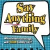 North Star Games Say Anything Family Edition