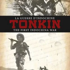 Legion Wargames LLC Board Games Tonkin: The First Indochina War (second Edition)