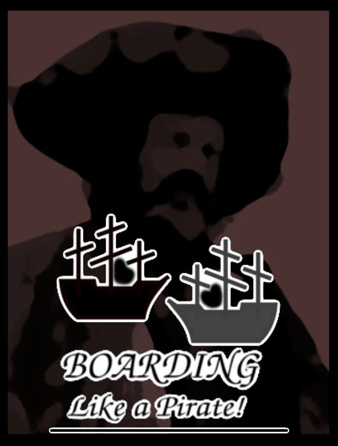 (Self-Published) Boarding: Like A Pirate! 1 (Self-Published) Boarding: Like A Pirate!