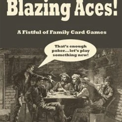 FRED DISTRIBUTION Blazing Aces! A Fistful Of Family Card Games Import Games