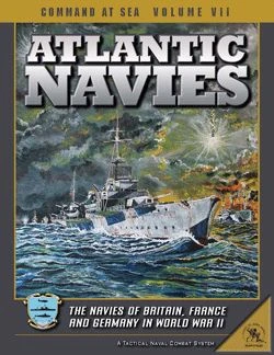 Clash Of Arms Games Command At Sea: Volume VII – Atlantic Navies: The Navies Of Britain, France, And Germany In World War II 1 Clash Of Arms Games Command At Sea: Volume VII – Atlantic Navies: The Navies Of Britain, France, And Germany In World War II