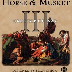 Hollandspiele Horse & Musket III: Crucible Of War