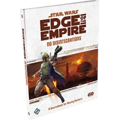 Fantasy Flight Games Star Wars Edge Of The Empire - No Disintegrations Fantasy Games