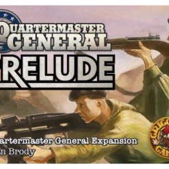Griggling Games, Inc. Quartermaster General: Prelude